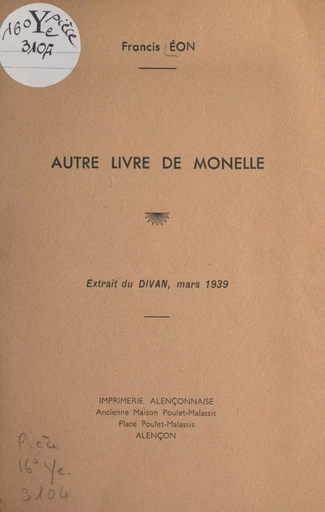 Autre livre de Monelle - Francis Éon - FeniXX réédition numérique