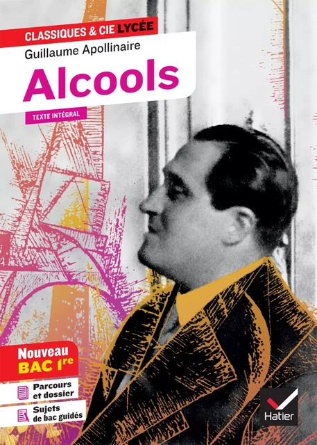 Alcools - Guillaume Apollinaire - Hatier