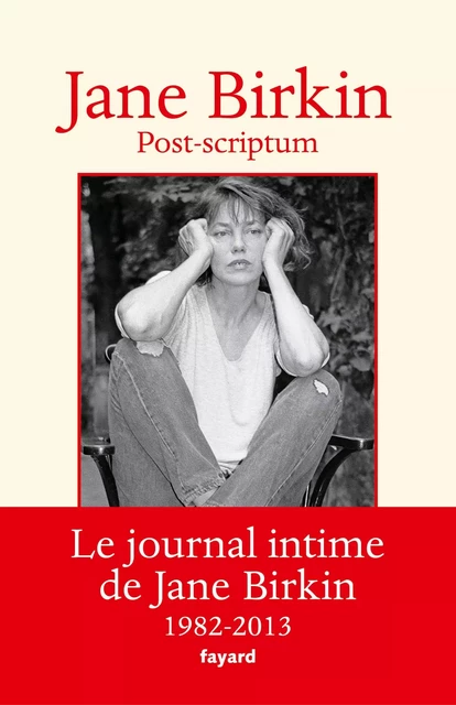 Post-scriptum - Jane Birkin - Fayard