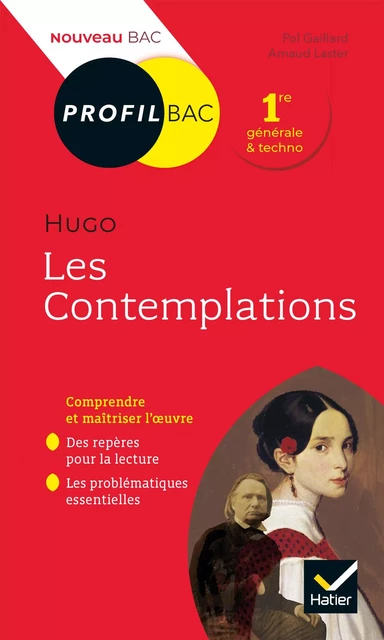 Profil - Hugo, Les Contemplations - Paul Gaillard, Arnaud Laster - Hatier