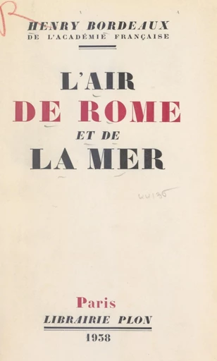 L'air de Rome et de la mer - Henry Bordeaux - FeniXX réédition numérique