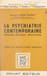 La psychiatrie contemporaine