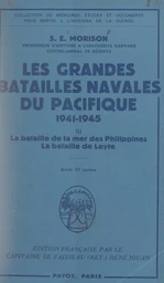 Les grandes batailles navales du Pacifique, 1941-1945 (3)