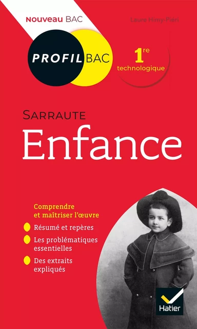 Profil - Sarraute, Enfance - Laure Himy - Hatier