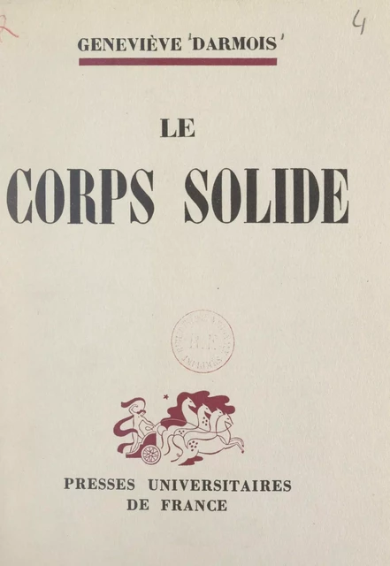 Le corps solide - Geneviève Darmois - FeniXX réédition numérique