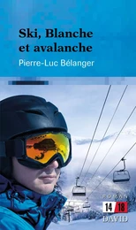 Ski, Blanche et avalanche