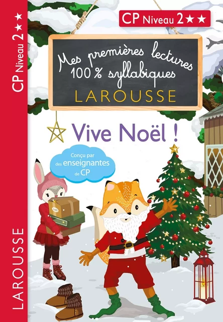 Mes premières lectures 100 % syllabiques Niveau 2 vive noel les loulous - Hélène Heffner, Giulia Levallois - Larousse