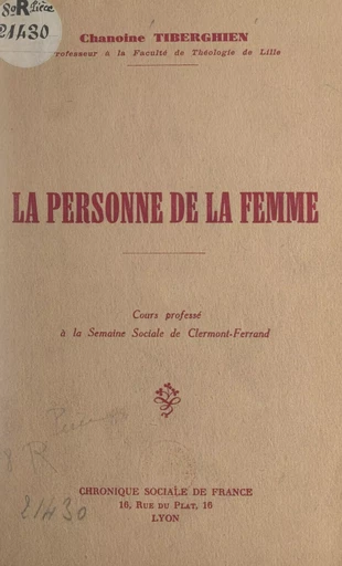 La personne de la femme - Pierre Tiberghien - FeniXX réédition numérique