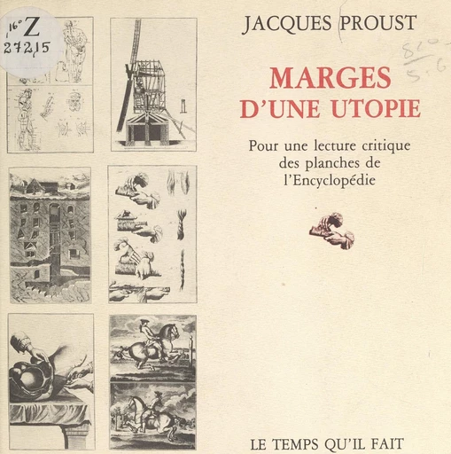 Marges d'une utopie - Jacques Proust - FeniXX réédition numérique