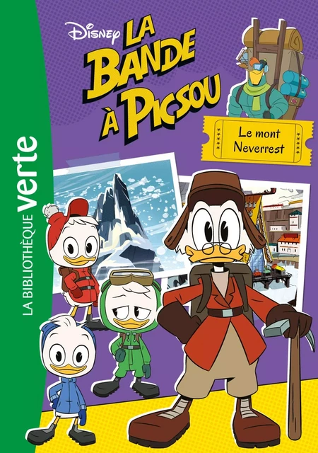 La bande à Picsou 03 - Le mont Neverrest -  Walt Disney - Hachette Jeunesse