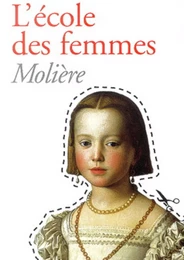 L'école des femmes (Edition Intégrale - Version Entièrement Illustrée)