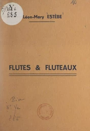 Flûtes et flûteaux