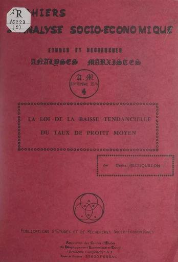 La loi de la baisse tendancielle de taux de profit moyen - Denis Recoquillon - FeniXX réédition numérique