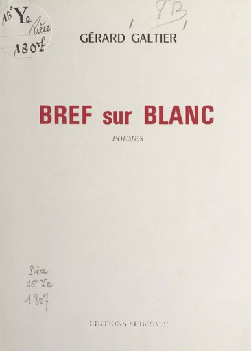 Bref sur blanc - Gérard Galtier - FeniXX réédition numérique