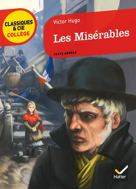 Les Misérables - Victor Hugo, Dominique Lanni, Bertrand Louët - Hatier