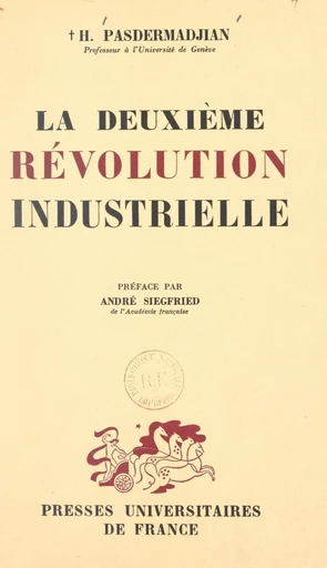 La deuxième révolution industrielle - Hrand Pasdermadjian - FeniXX réédition numérique