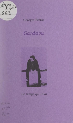 Gardavu - Georges Perros - FeniXX réédition numérique