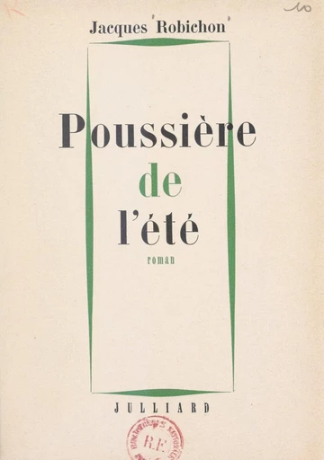 Poussière de l'été - Jacques Robichon - FeniXX réédition numérique