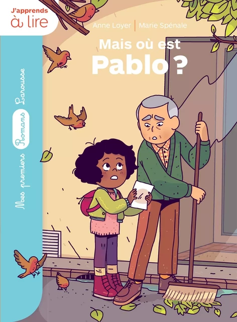 Rubi et ses voisins : Mais où est Pablo ? - Anne Loyer - Larousse