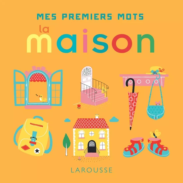 La maison -  - Larousse