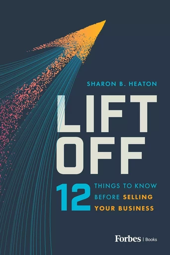 Lift Off - Sharon Heaton - Forbes Books