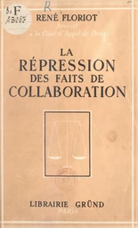 La répression des faits de Collaboration