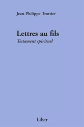 Lettres au fils