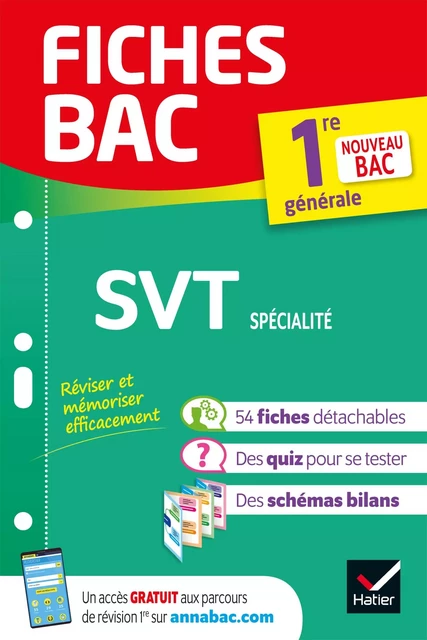 Fiches bac - SVT 1re générale (spécialité) - Nicolas Ducasse, Benjamin Forichon, Johanna Garcia, Bruno Vah, Hervé Mulard - Hatier