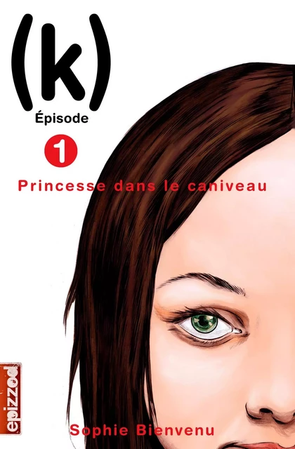 Princesse dans le caniveau - Sophie Bienvenu - la courte échelle