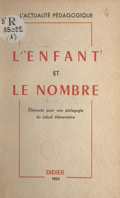 L'enfant et le nombre - François Brachet, Henri Canac, Eugène Delaunay - FeniXX réédition numérique