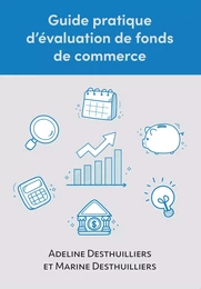 Guide pratique d’évaluation de fonds  de commerce