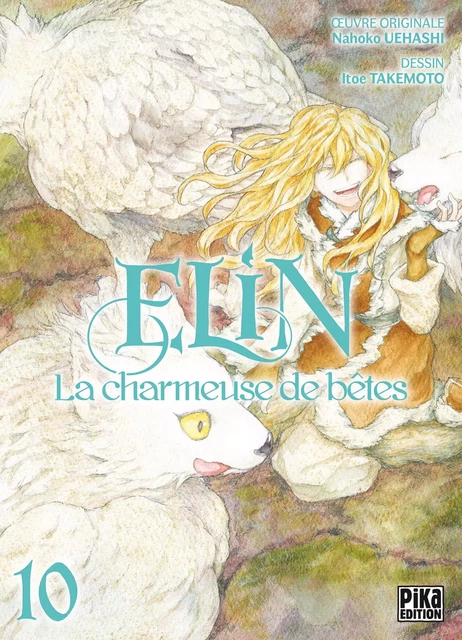 Elin, la charmeuse de bêtes T10 -  - Pika