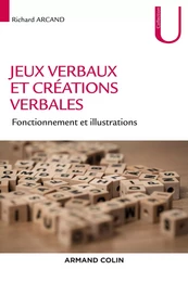 Jeux verbaux et créations verbales