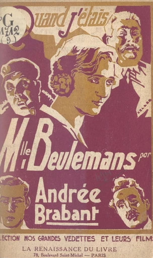 Quand j'étais Mademoiselle Beulemans - Andrée Brabant - FeniXX réédition numérique