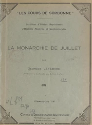 La Monarchie de Juillet