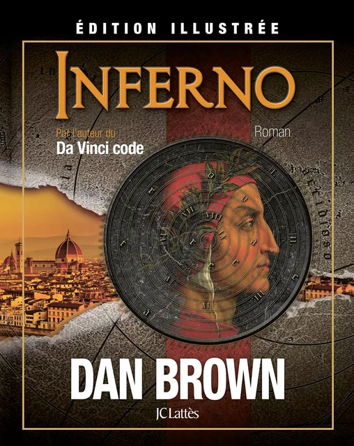 Inferno - édition illustrée - Dan Brown - JC Lattès