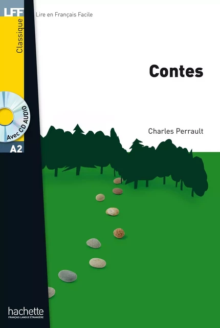 LFF A2 - Les Contes de Perrault (ebook) - Charles Perrault - Hachette Français Langue Etrangère