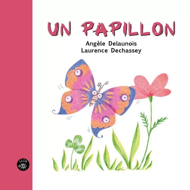 Un papillon - Angèle Delaunois - Éditions de l'Isatis