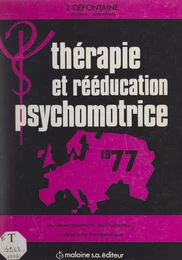 Du développement psychomoteur à l'approche thérapeutique