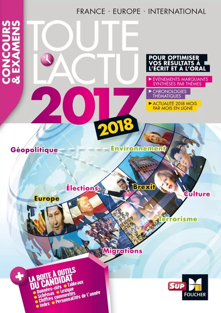 Toute l'actu 2017 - Concours &amp; examens - Sujets et chiffres clefs de l'actualité 2017 - Pierre Savary, Michel Derczansky, Anne Ducastel, Frédéric Métézeau - Foucher