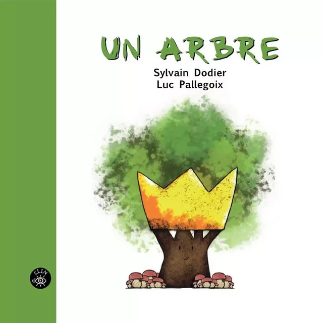 Un arbre - Sylvain Dodier - Éditions de l'Isatis