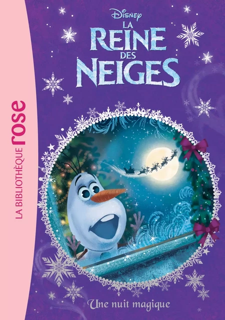 La Reine des Neiges 13 - Une nuit magique - Walt Disney - Hachette Jeunesse