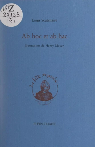 Ab hoc et ab hac - Louis Scutenaire - FeniXX réédition numérique