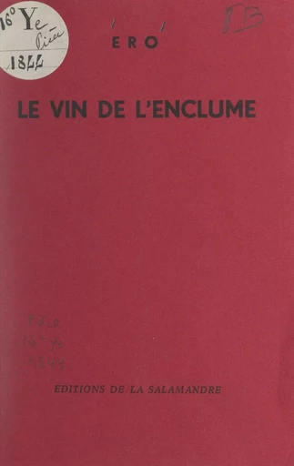 Le vin de l'enclume -  Ero - FeniXX réédition numérique