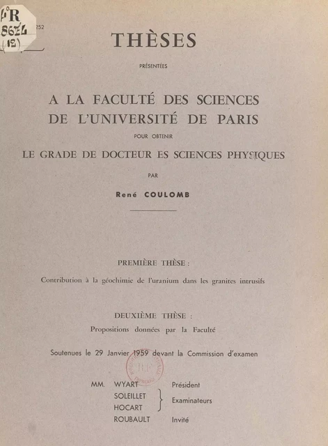 Contribution à la géochimie de l'uranium dans les granites intrusifs - René Coulomb - FeniXX réédition numérique