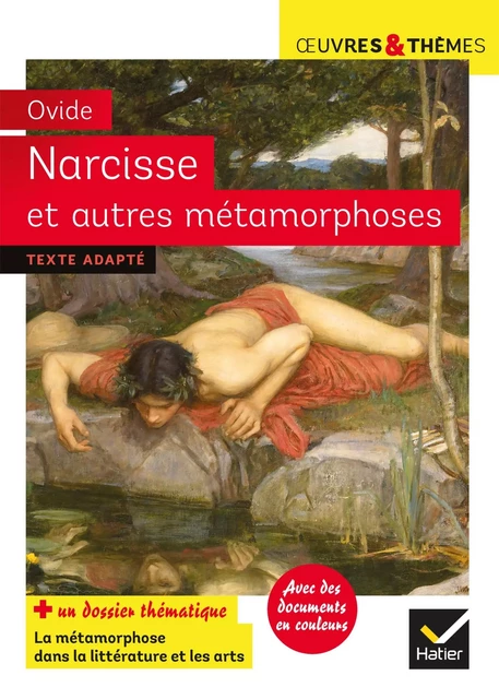 Narcisse et autres métamorphoses -  Ovide, Michelle Busseron-Coupel, Hélène Potelet - Hatier