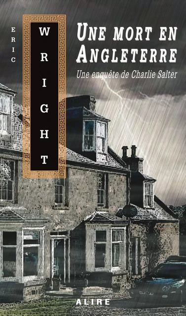 Une mort en Angleterre - Eric Wright - Alire