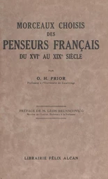 Morceaux choisis des penseurs français du XVIe au XIXe siècle