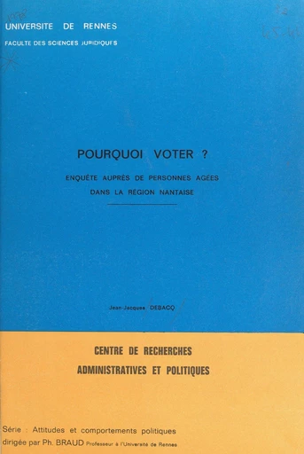 Pourquoi voter ? - Jean-Jacques Debacq - FeniXX réédition numérique