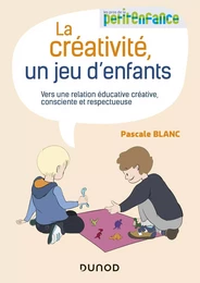 La créativité, un jeu d'enfants